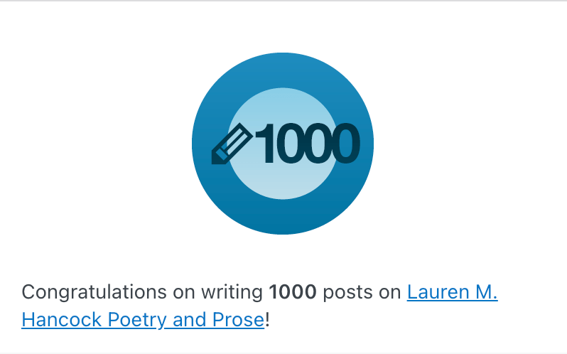 1000 posts reached today – thank you to my&nbsp;readers